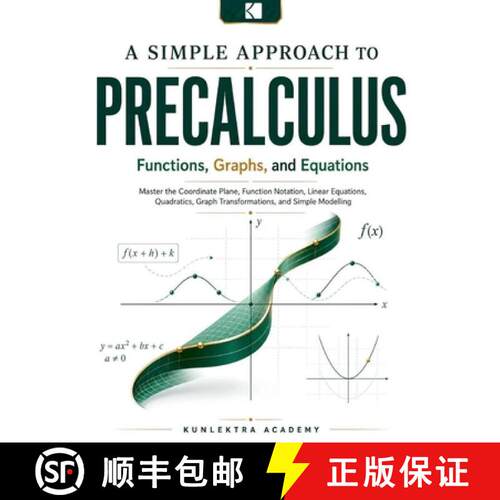 【3-4周达】A Simple Approach to Precalculus - Functions, Graphs, and Equations [9798890362773]