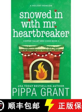 预订 Snowed in with Mr. Heartbreaker [9781955930314]