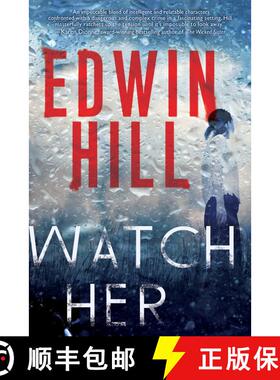 【3-4周达】Watch Her: A Gripping Novel of Suspense with a Thrilling Twist [9781496726773]