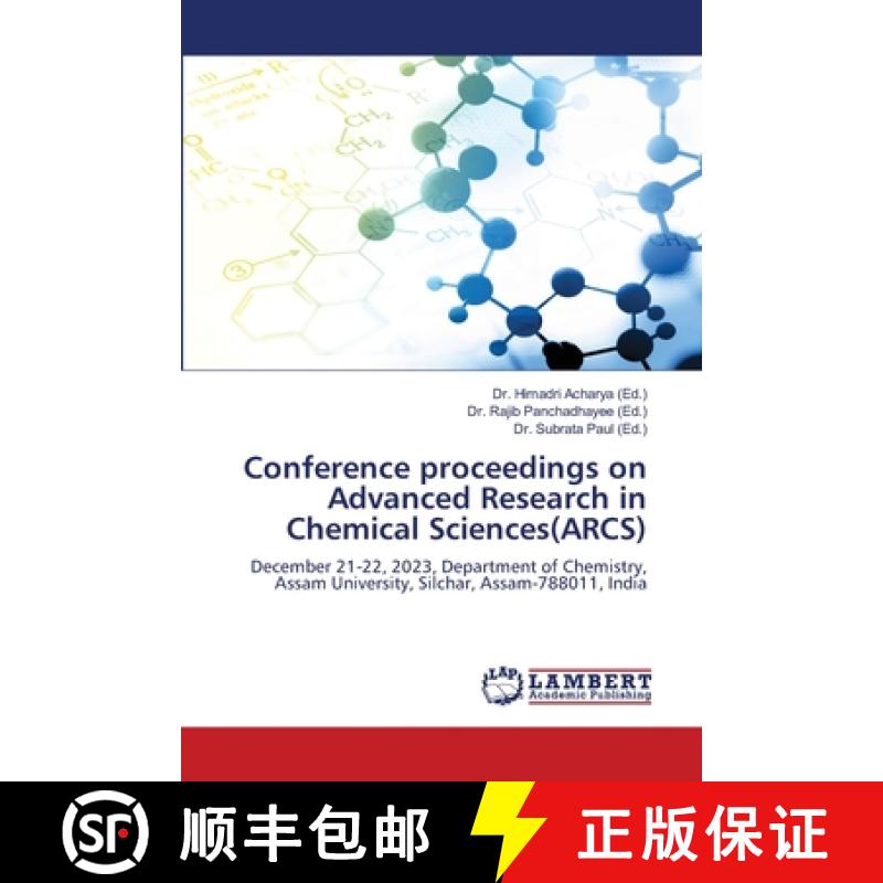 【2-3周达】Conference proceedings on Advanced Research in Chemical Sciences(ARCS) [9786208012427]