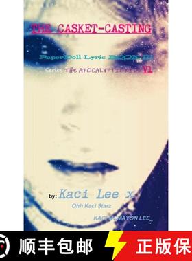 【3-4周达】THE CASKET-CASTING  PaperDoll Lyric BOOK III series THE APOCALYPTIC KIDS V1 [9780359526611]