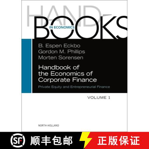 【3-4周达】精装 Handbook of the Economics of Corporate Finance: Private Equity and Entrepreneurial Fi... [9780128201497]