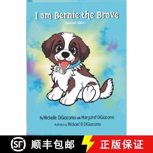 【3-4周达】精装 I Am Bernie the Brave Hardcover Edition [9798993815299]