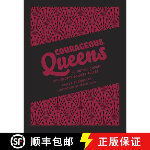 【3-4周达】精装 Courageous Queens: 10 Untold Stories of History's Boldest Rulers [9781922514493]