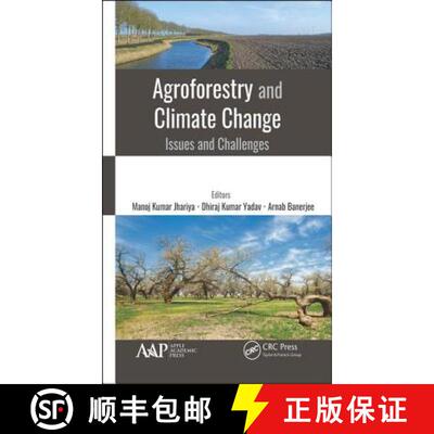 【3-4周达】Agroforestry and Climate Change: Issues and Challenges [9781771887908]