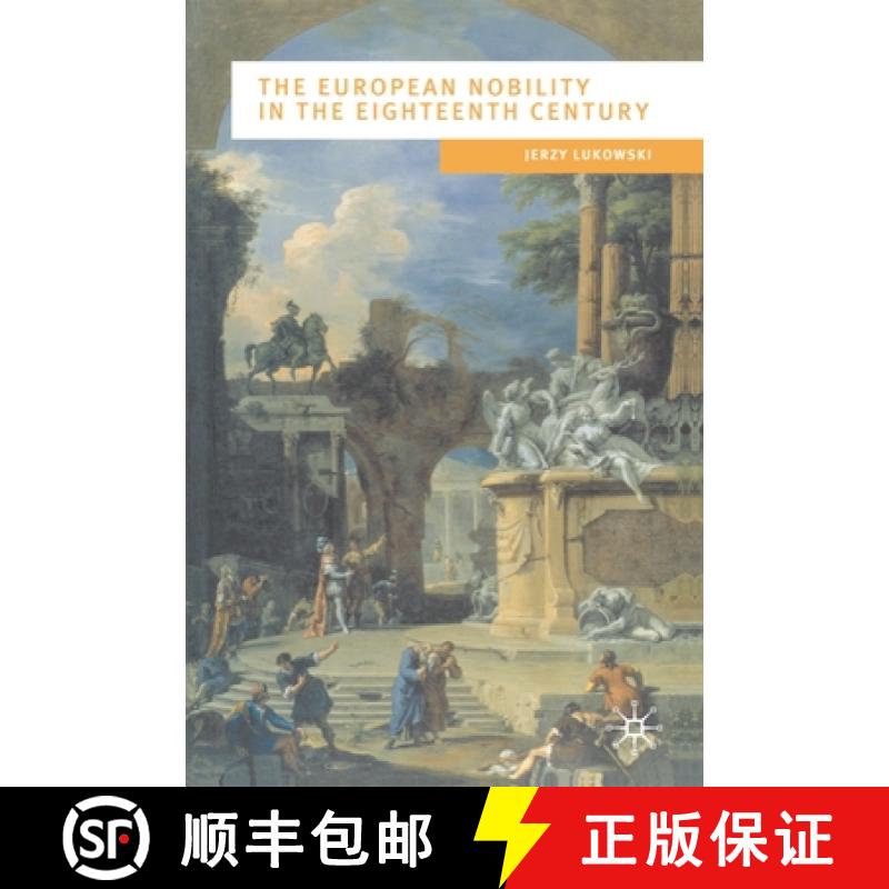 预订 The European Nobility in the Eighteenth Century [9780333652107]
