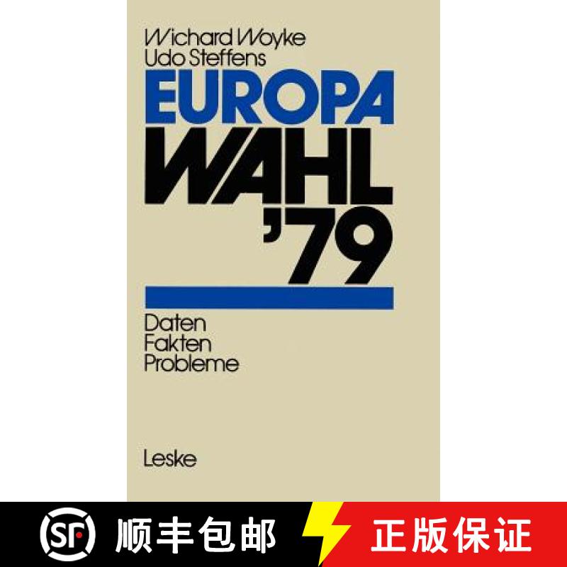 【3-4周达】Europawahl '79: Daten -- Fakten -- Probleme [9783810002549]