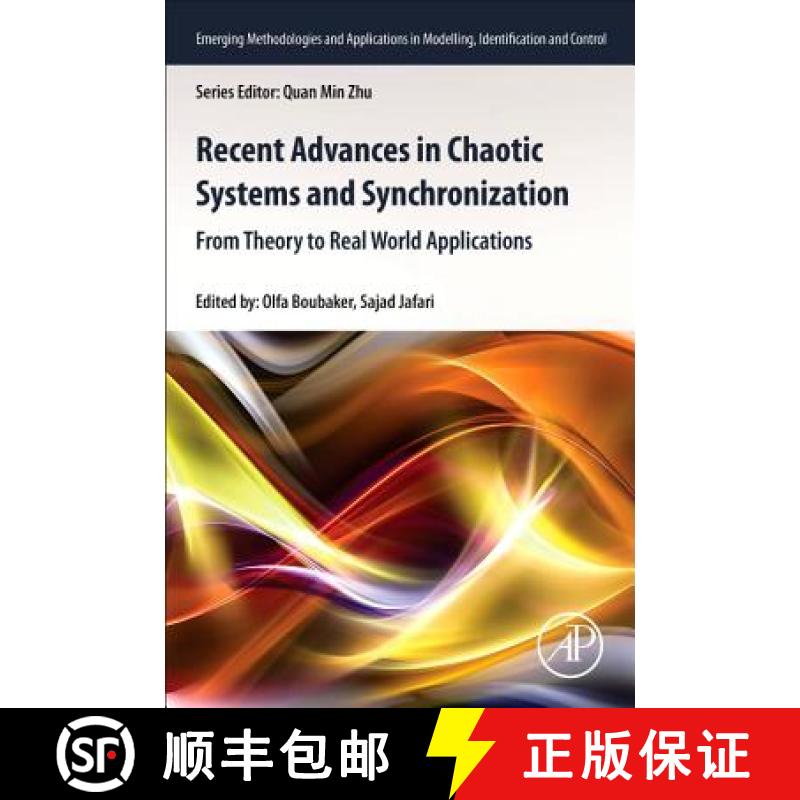 【3-4周达】Recent Advances in Chaotic Systems and Synchronization: From Theory to Real World Applicat... [9780128158388]