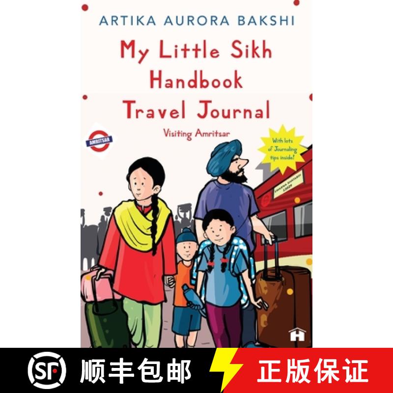 【3-4周达】My Little Sikh Handbook Travel Journal: Visiting Amritsar [9789391067342]