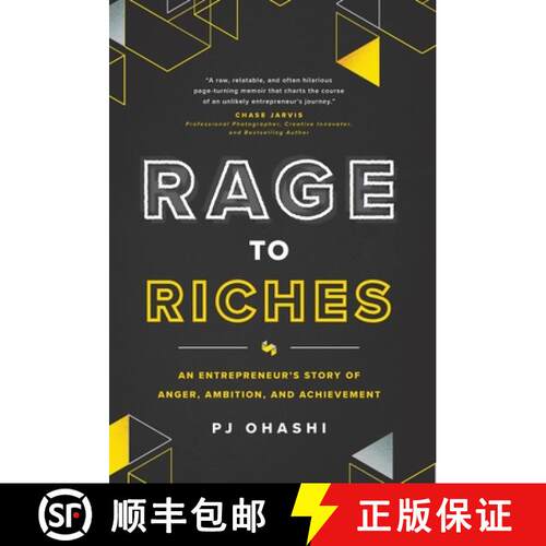 【3-4周达】精装 Rage to Riches: An Entrepreneur's Story of Anger, Ambition, and Achievement [9798991492706]