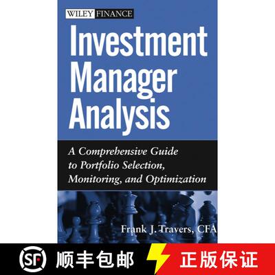 【3-4周达】精装 Investment Manager Analysis: A Comprehensive Guide To Portfolio Selection, Monitoring... [9780471478867]