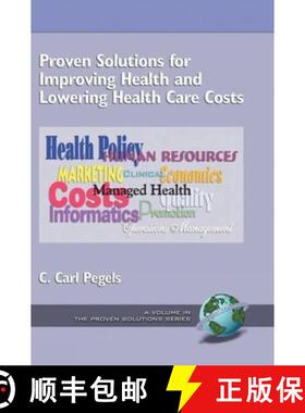 【3-4周达】Proven Solutions for Improving Health and Lowering Health Care Costs (Hc) [9781593110017]