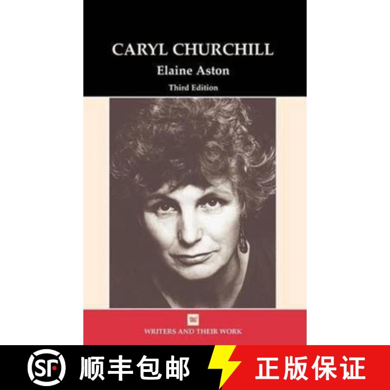 【2-3周达】Caryl Churchill 3rd edition (Wriers and their Work) [9780746312087]