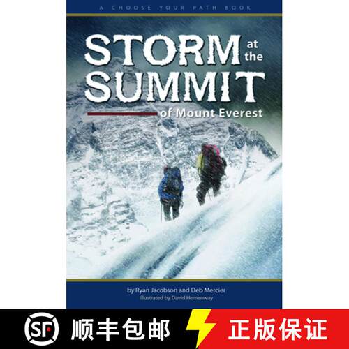 【3-4周达】Storm at the Summit of Mount Everest : A Choose Your Path Book [9781591932758]