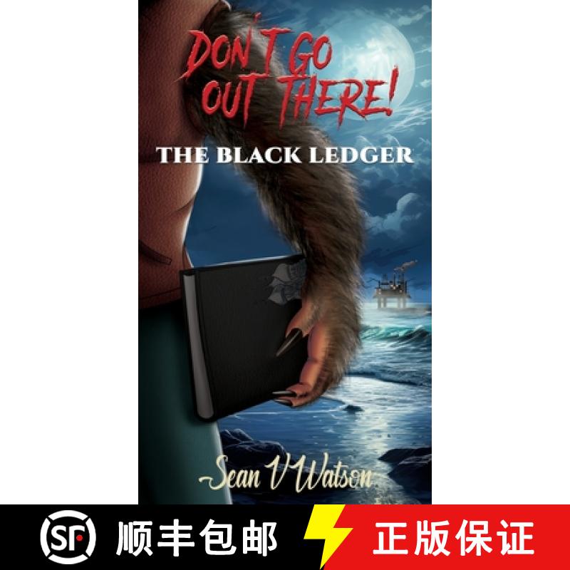 【2-3周达】Don't Go Out There! : The Black Ledger [9781835382646]