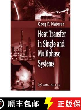 【3-4周达】Heat Transfer in Single and Multiphase Systems [9780849310324]