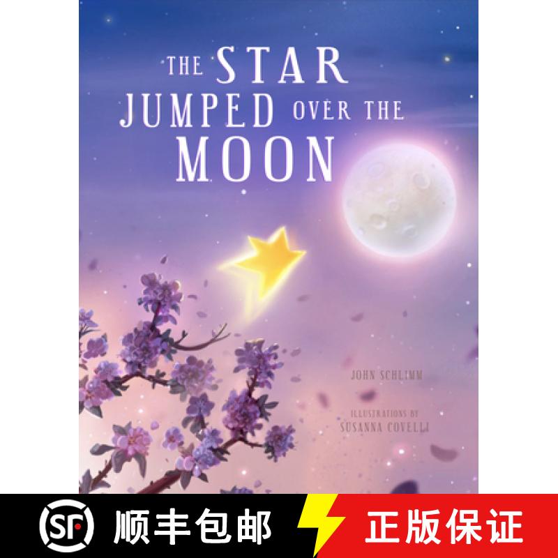 预订 The Star Jumped Over the Moon [9781641705769]