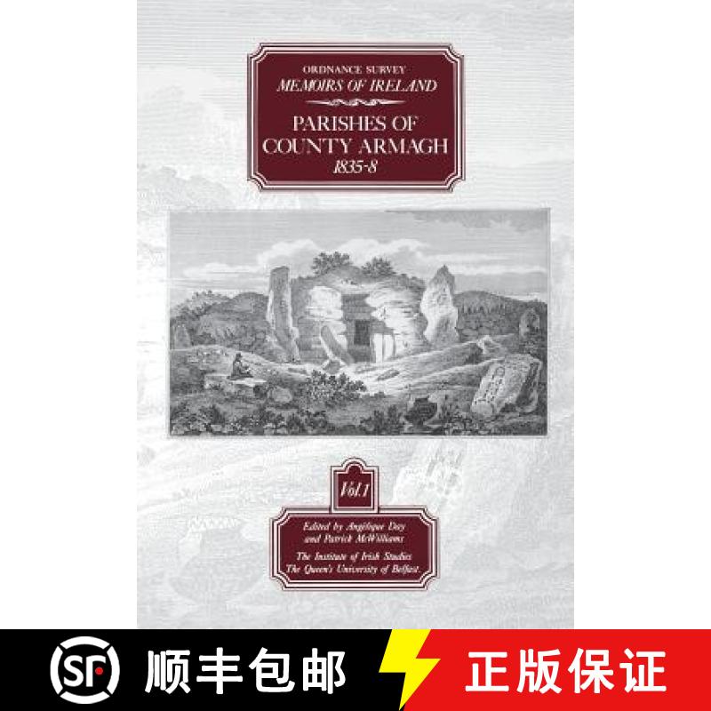 【2-3周达】Ordnance Survey Memoirs of Ireland: - Parishes of County Armagh, 1835-38 [9780853893417]