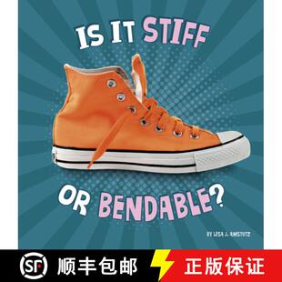 预订 Is It Stiff or Bendable? [9781977131829]