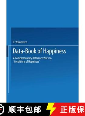 【3-4周达】Data-Book of Happiness: A Complementary Reference Work to ‘Conditions of Happiness’ by t... [9789027717931]