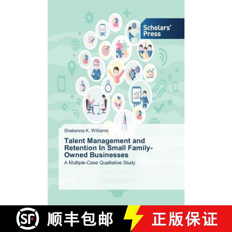 预订 Talent Management and Retention In Small Family-Owned Businesses [9783639768978]