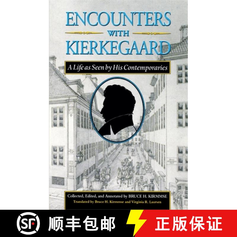 【3-4周达】Encounters with Kierkegaard: A Life as Seen by His Contemporaries [9780691058948]