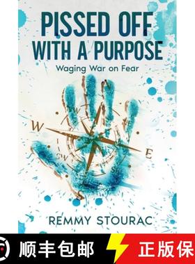 【3-4周达】Pissed Off with a Purpose: Waging War on Fear [9781069360113]