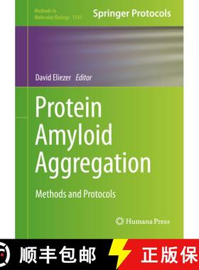 【3-4周达】Protein Amyloid Aggregation: Methods and Protocols [9781493929771]