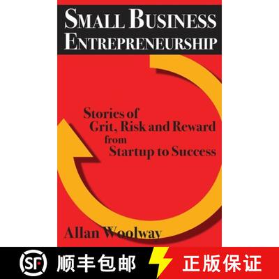 【3-4周达】Small Business Entrepreneurship: Stories of Grit, Risk, and Reward from Startup to Success [9781733599009]