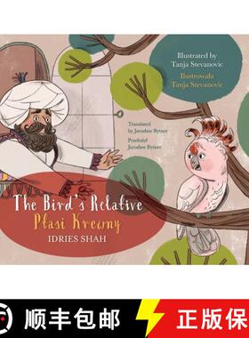 预订 The Bird's Relative / Ptasi Krewny: Bilingual English-Polish Edition / Wydanie dwujęzyczne ... [9781959393252]