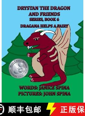 【3-4周达】Drystan the Dragon and Friends Series, Book 6: Dragana Helps a Fairy [9781736167342]