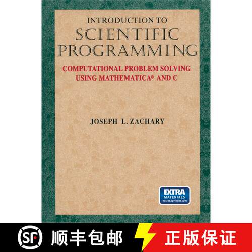 【3-4周达】Introduction to Scientific Programming: Computational Problem Solving Using Mathematica(r)... [9781461274513]