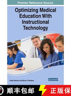 【3-4周达】Optimizing Medical Education With Instructional Technology [9781522562894]