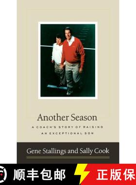 【3-4周达】Another Season: A Coach's Story of Raising an Exceptional Son [9780316811965]