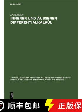 预订 Innerer und äusserer Differentialkalkül [9783112550519]