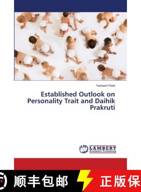 预订 Established Outlook on Personality Trait and Daihik Prakruti [9786139585588]