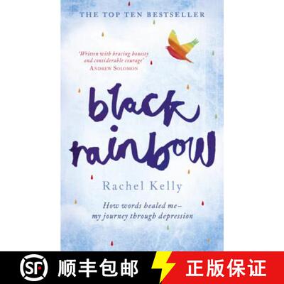 【3-4周达】Black Rainbow: How Words Healed Me: My Journey Through Depression [9781444790009]