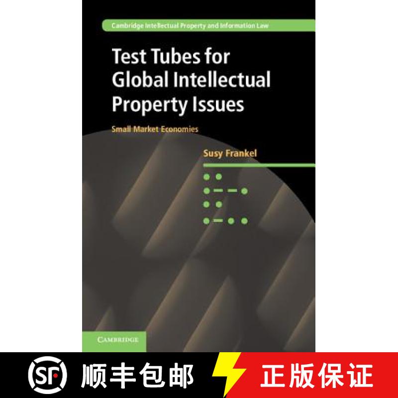 【3-4周达】Test Tubes for Global Intellectual Property Issues: Small Market Economies - Test Tubes fo... [9781107013148]