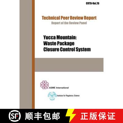 【3-4周达】Yucca Mountain: Waste Package Closure Control System [9780791802342]