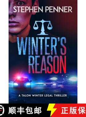 【3-4周达】Winter's Reason: Talon Winter Legal Thriller #3 [9780578552507]