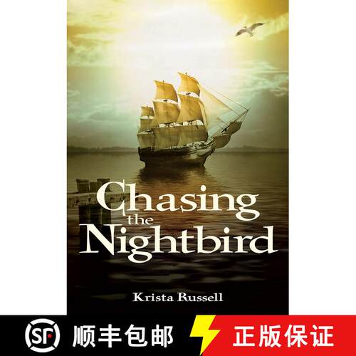 【3-4周达】Chasing the Nightbird [9781682630655]
