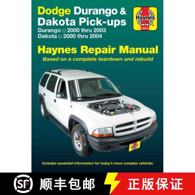 【3-4周达】Dodge Durango 2000 Thru 2003 & Dakota 2000 Thru 2004 Pick-Ups Haynes Repair Manual: Durang... [9781563926778]