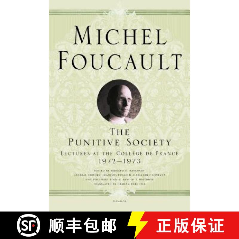 【4周达】The Punitive Society: Lectures at the Collège de France, 1972-1973 [9781250183934]