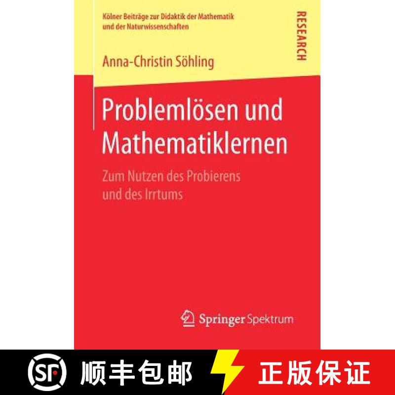 【3-4周达】Problemlösen und Mathematiklernen : Zum Nutzen des Probierens und des Irrtums [9783658175894]