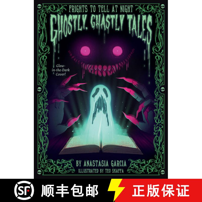 【3-4周达】Ghostly, Ghastly Tales: Frights to Tell at Night Series [9781423664925]