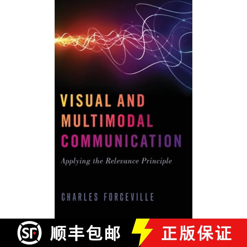【2-3周达】Visual and Multimodal Communication: Applying the Relevance Principle [9780190845230]