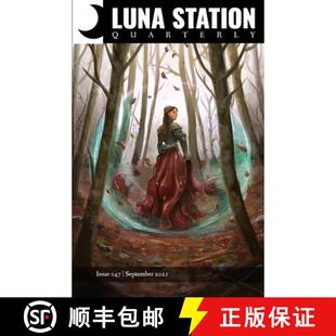 Luna Station Quarterly 047 3周达 Issue 9781949077261