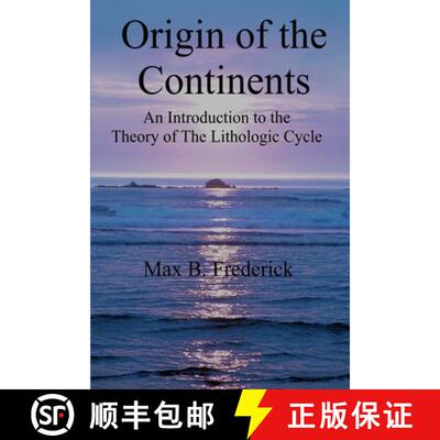 【3-4周达】Origin of the Continents [9781312798472]