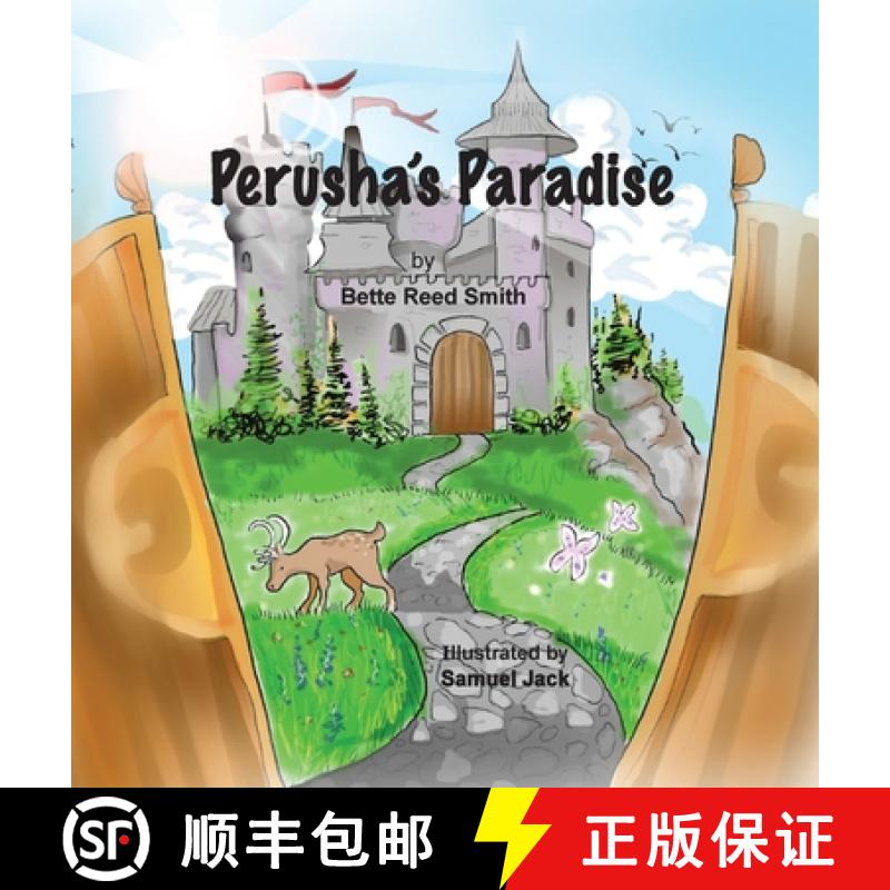 【3-4周达】Perusha's Paradise: How the Peaceful Kingdom Successfully Dealt with a Bully! [9781956218114]