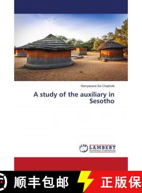 预订 A study of the auxiliary in Sesotho [9786202919760]